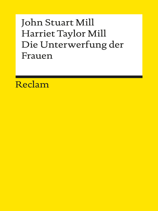 Title details for Die Unterwerfung der Frauen by John Stuart Mill - Available